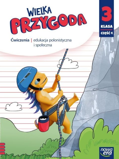 Wielka Przygoda klasa 3 część 4 Zeszyt ćwiczeń zintegrowanych 61506 Wielka Przygoda klasa 3 część 4 Zeszyt ćwiczeń zintegrowanych 61506