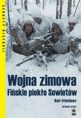 Wojna zimowa. Białe piekło sowietów wyd. 2022