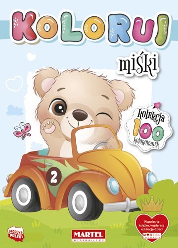 Miśki. Koloruj Miśki. Koloruj