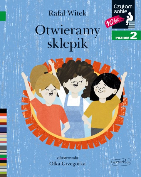 Otwieramy sklepik. Czytam sobie. Poziom 2 Otwieramy sklepik. Czytam sobie. Poziom 2