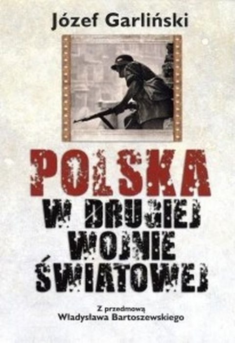 Polska w drugiej wojnie światowej Polska w drugiej wojnie światowej