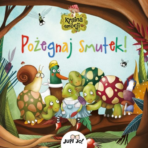 Pożegnaj smutek! Kraina emocji Pożegnaj smutek! Kraina emocji