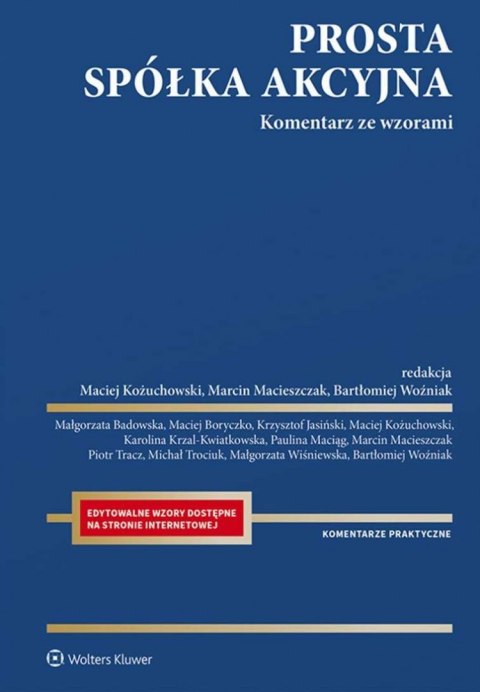 Prosta spółka akcyjna. Komentarz ze wzorami Prosta spółka akcyjna. Komentarz ze wzorami