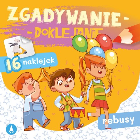 Rebusy. Zgadywanie-doklejanie Rebusy. Zgadywanie-doklejanie