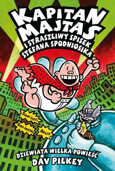 Straszliwy spisek Stefana Spodniosika. Kapitan Majtas wyd. 2022 Straszliwy spisek Stefana Spodniosika. Kapitan Majtas wyd. 2022