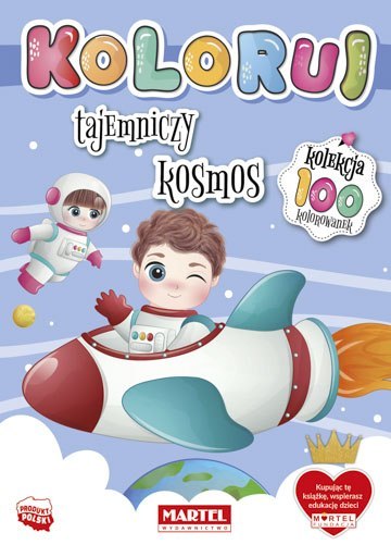 Tajemniczy kosmos. Koloruj Tajemniczy kosmos. Koloruj