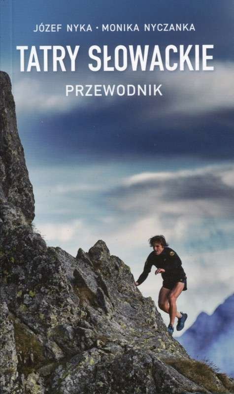 Tatry Słowackie. Przewodnik Tatry Słowackie. Przewodnik