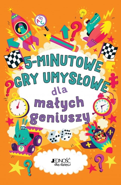 5-minutowe gry umysłowe dla małych geniuszy 5-minutowe gry umysłowe dla małych geniuszy