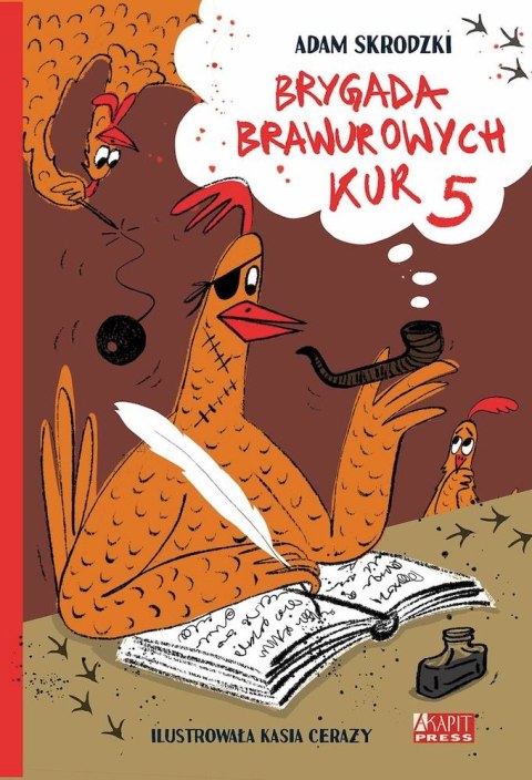 Brygada Brawurowych Kur 5 Brygada Brawurowych Kur 5