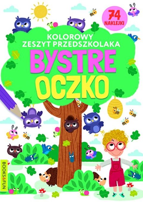 Bystre oczko. Kolorowy zeszyt przedszkolaka Bystre oczko. Kolorowy zeszyt przedszkolaka