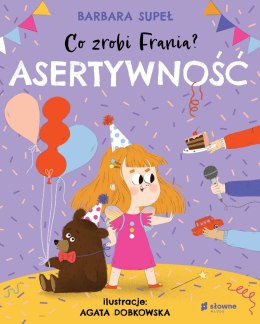 Asertywność. Co zrobi Frania?