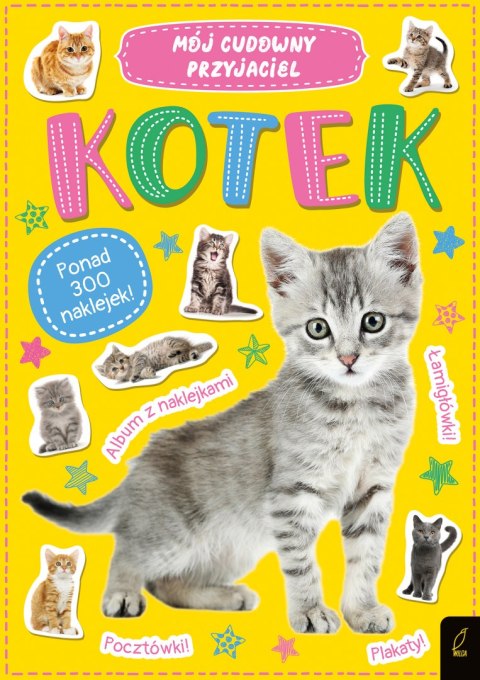 Mój cudowny przyjaciel. Kotek. Ponad 300 naklejek Mój cudowny przyjaciel. Kotek. Ponad 300 naklejek