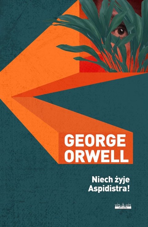 Niech żyje aspidistra! wyd. 2 Niech żyje aspidistra! wyd. 2