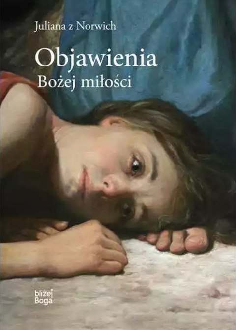 Objawienia Bożej miłości Objawienia Bożej miłości