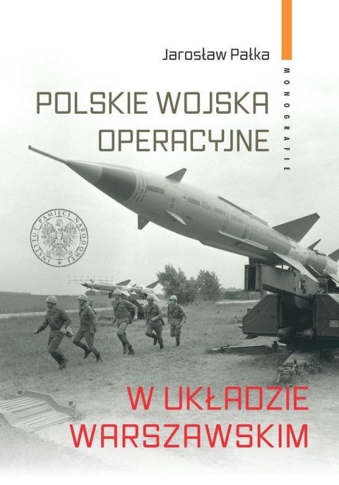 Polskie wojska operacyjne w Układzie Warszawskim Polskie wojska operacyjne w Układzie Warszawskim