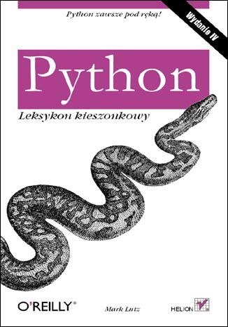 Python. Leksykon kieszonkowy wyd. 4 kieszonkowe Python. Leksykon kieszonkowy wyd. 4 kieszonkowe