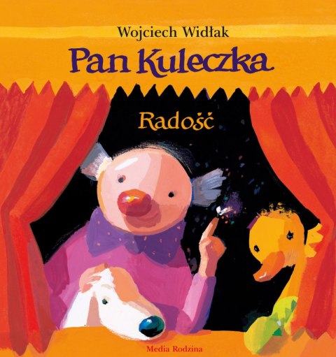Radość. Pan Kuleczka wyd. 2 Radość. Pan Kuleczka wyd. 2