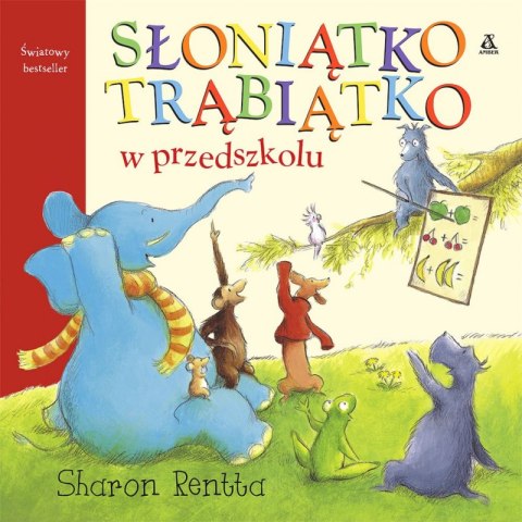 Słoniątko Trąbiątko w przedszkolu Słoniątko Trąbiątko w przedszkolu