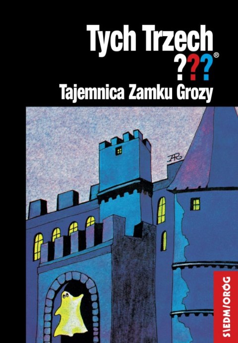 Tajemnica Zamku Grozy. Tych trzech wyd. 2022 Tajemnica Zamku Grozy. Tych trzech wyd. 2022