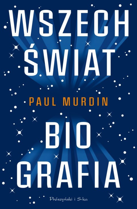 Wszechświat. Biografia Wszechświat. Biografia