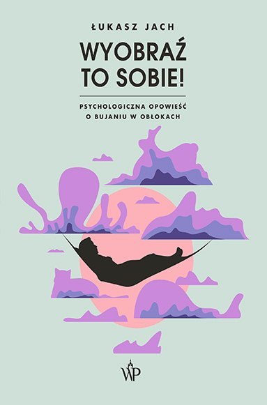 Wyobraź to sobie! Wyobraź to sobie!