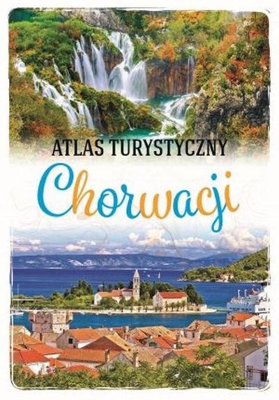 Atlas turystyczny chorwacji Atlas turystyczny chorwacji