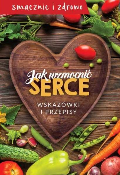 Jak wzmocnić serce Jak wzmocnić serce