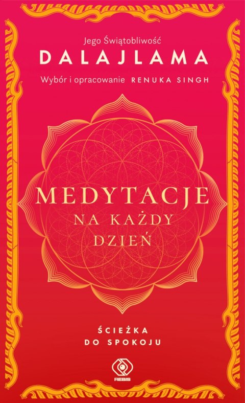 Medytacje na każdy dzień. Ścieżka do spokoju wyd. 2022 Medytacje na każdy dzień. Ścieżka do spokoju wyd. 2022