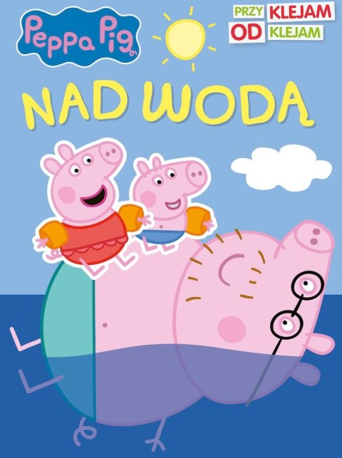 Nad wodą. Świnka Peppa. Przyklejam Odklejam Nad wodą. Świnka Peppa. Przyklejam Odklejam