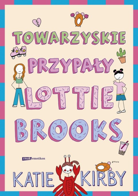 Towarzyskie przypały Lottie Brooks Towarzyskie przypały Lottie Brooks