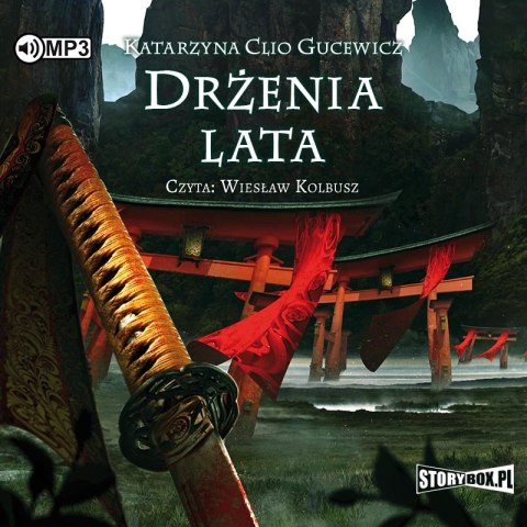 CD MP3 Drżenia lata. Saga o Date Masamune. Tom 3 CD MP3 Drżenia lata. Saga o Date Masamune. Tom 3