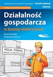 Działalność gospodarcza w branży elektrycznej Działalność gospodarcza w branży elektrycznej