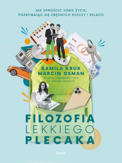 Filozofia lekkiego plecaka Filozofia lekkiego plecaka