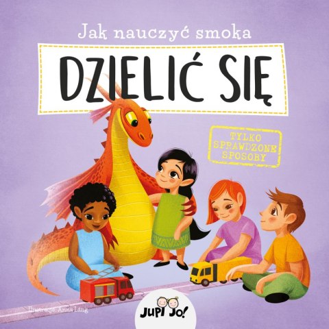 Jak nauczyć smoka DZIELIĆ SIĘ Jak nauczyć smoka DZIELIĆ SIĘ