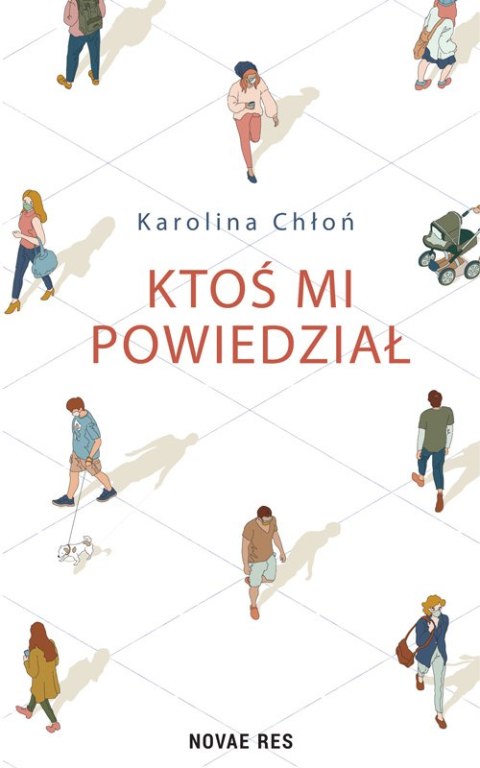 Ktoś mi powiedział Ktoś mi powiedział