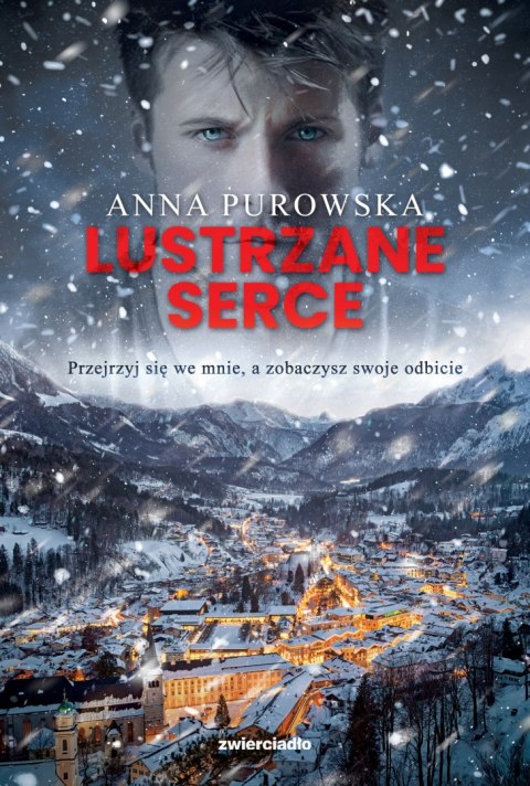 Lustrzane serce. Śnieżysko. Tom 2 Lustrzane serce. Śnieżysko. Tom 2