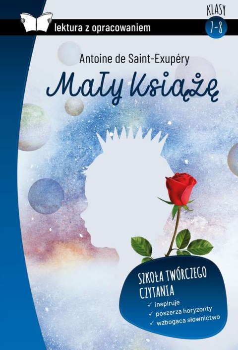 Mały książę. Lektura z opracowaniem Mały książę. Lektura z opracowaniem