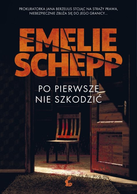 Po pierwsze nie szkodzić. Jana Berzelius. Tom 3 Po pierwsze nie szkodzić. Jana Berzelius. Tom 3