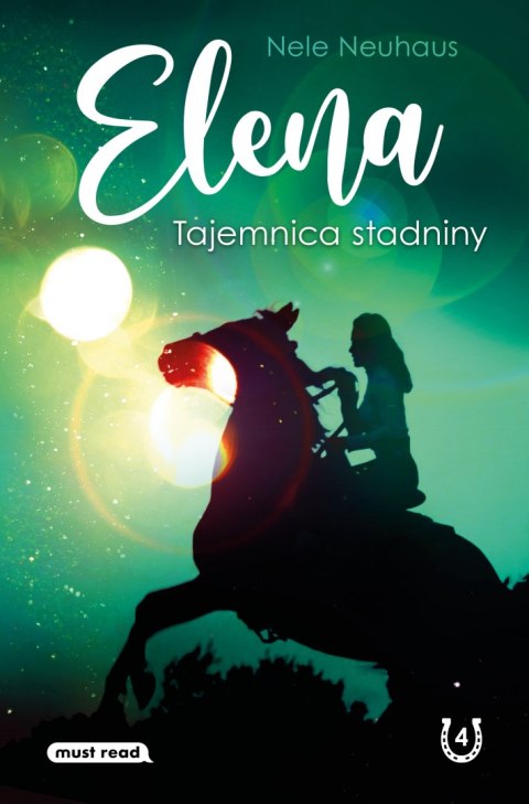 Tajemnica stadniny. Elena. Tom 4 wyd. 2 Tajemnica stadniny. Elena. Tom 4 wyd. 2