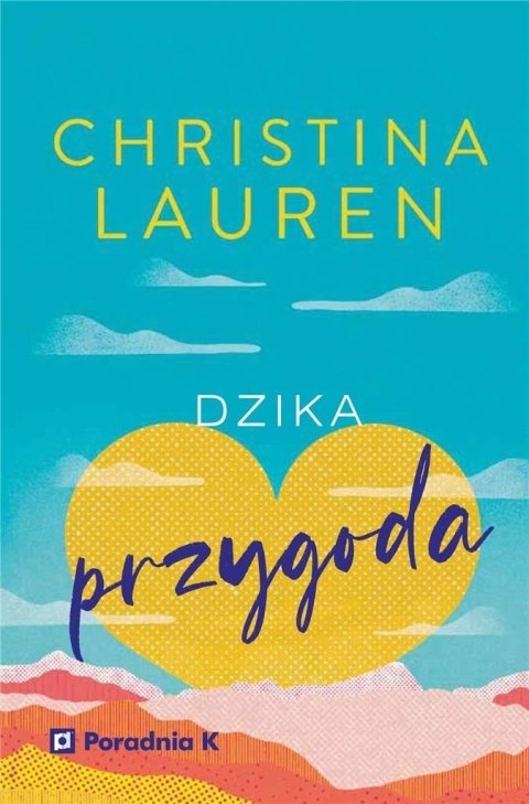 Dzika przygoda Dzika przygoda