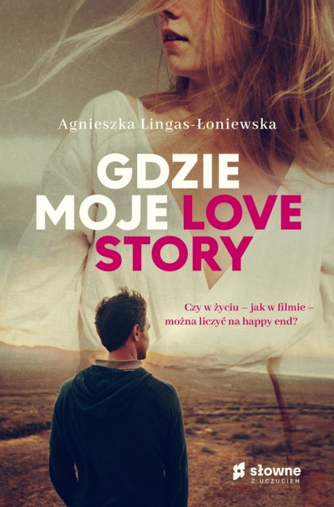 Gdzie moje love story Gdzie moje love story