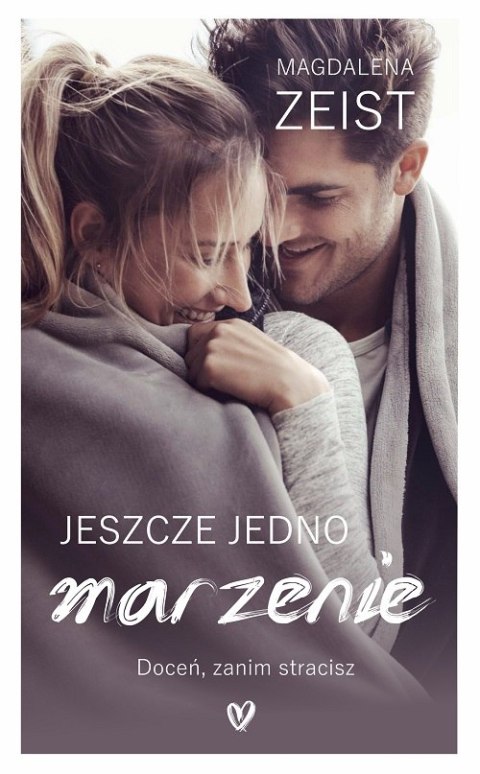 Jeszcze jedno marzenie Jeszcze jedno marzenie