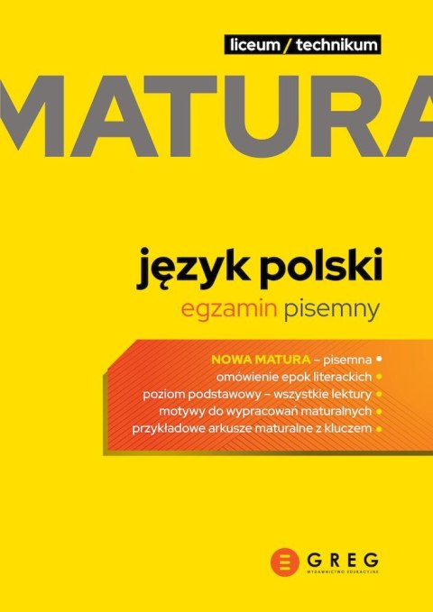 Język polski. Egzamin pisemny. Matura 2024 Język polski. Egzamin pisemny. Matura 2024