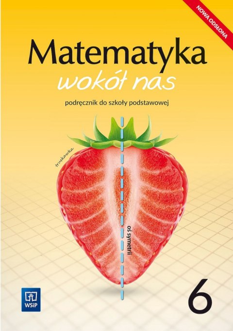 Matematyka wokół nas podręcznik dla klasy 6 szkoły podstawowej 1777B3 Matematyka wokół nas podręcznik dla klasy 6 szkoły podstawowej 1777B3