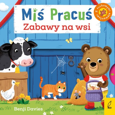 Miś Pracuś. Zabawy na wsi Miś Pracuś. Zabawy na wsi