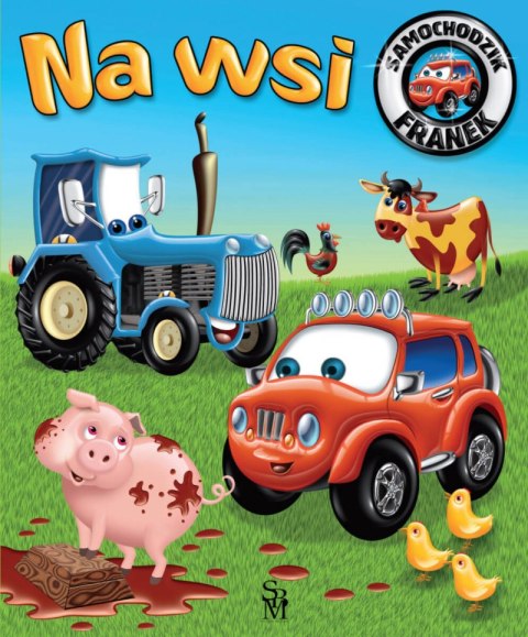 Na wsi. Samochodzik Franek Na wsi. Samochodzik Franek