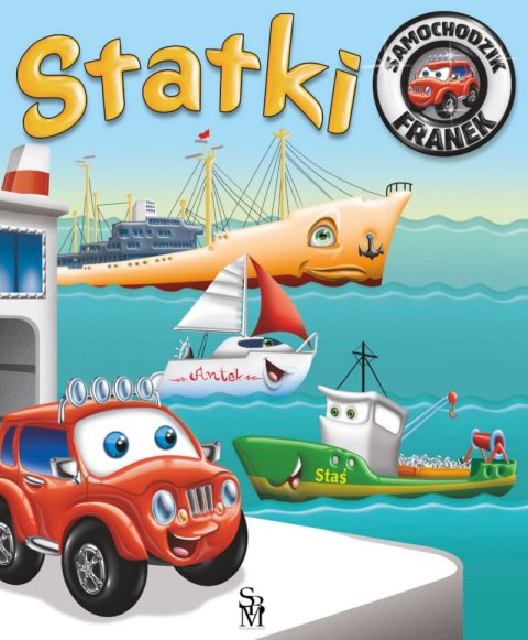 Statki. Samochodzik Franek Statki. Samochodzik Franek