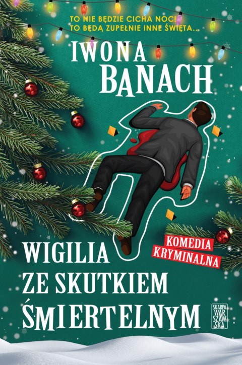Wigilia ze skutkiem śmiertelnym Wigilia ze skutkiem śmiertelnym