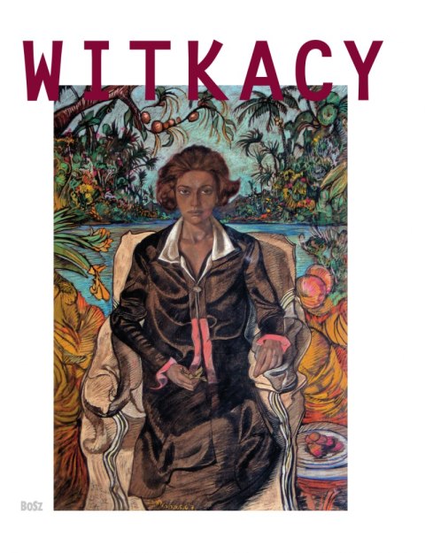 Witkacy wyd. 2022 Witkacy wyd. 2022
