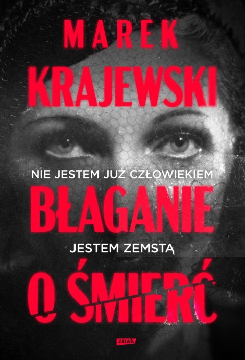 Błaganie o śmierć Błaganie o śmierć